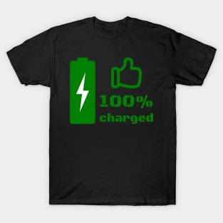 Charged to 100% T-Shirt